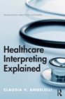 Image for Healthcare interpreting explained