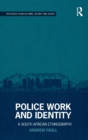 Image for Police Work and Identity