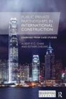 Image for Public private partnerships in construction  : learning from case studies