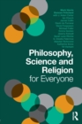 Image for Philosophy, science, and religion for everyone