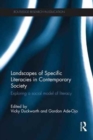 Image for Landscapes of specific literacies in contemporary society  : exploring a social model of literacy