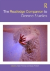 Image for The Routledge Companion to Dance Studies