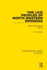 Image for The Lozi peoples of North-Western Rhodesia
