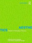 Image for Aesthetics  : a reader in the philosophy of the arts