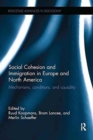 Image for Social Cohesion and Immigration in Europe and North America