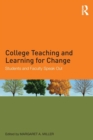 Image for College Teaching and Learning for Change