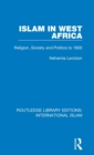 Image for Islam in west Africa  : religion, society and politics to 1800
