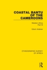 Image for Coastal Bantu of the Cameroons