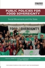 Image for Public policies for food sovereignty  : social movements and the state