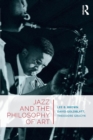 Image for Jazz and the Philosophy of Art