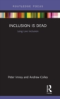 Image for Inclusion is Dead