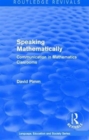 Image for Routledge Revivals: Speaking Mathematically (1987)
