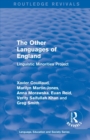 Image for The other languages of England  : linguistic minorities project