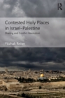 Image for Contested Holy Places in Israel–Palestine