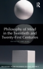 Image for Philosophy of Mind in the Twentieth and Twenty-First Centuries