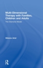 Image for Multi-Dimensional Therapy with Families, Children and Adults