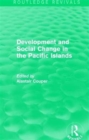 Image for Development and social change in the Pacific Islands