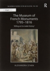 Image for The Museum of French Monuments 1795-1816