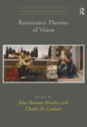 Image for Renaissance Theories of Vision