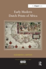Image for Early Modern Dutch Prints of Africa