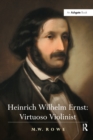 Image for Heinrich Wilhelm Ernst: Virtuoso Violinist