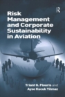 Image for Risk Management and Corporate Sustainability in Aviation