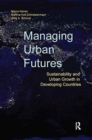 Image for Managing Urban Futures