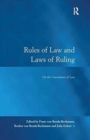 Image for Rules of Law and Laws of Ruling