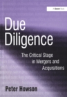 Image for Due Diligence : The Critical Stage in Mergers and Acquisitions