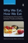 Image for Why We Eat, How We Eat