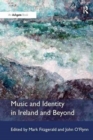 Image for Music and Identity in Ireland and Beyond