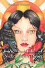 Image for Fairy tales, myth, and psychoanalytic theory  : feminism and retelling the tale