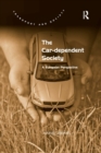 Image for The Car-dependent Society