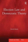 Image for Election Law and Democratic Theory