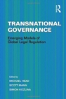 Image for Transnational governance  : emerging models of global legal regulation