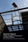 Image for Carceral Spaces