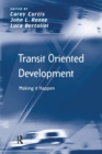 Image for Transit oriented development  : making it happen