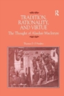 Image for Tradition, Rationality, and Virtue