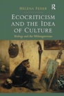 Image for Ecocriticism and the Idea of Culture : Biology and the Bildungsroman