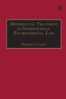 Image for Differential Treatment in International Environmental Law