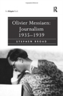 Image for Olivier Messiaen: Journalism 1935–1939