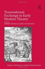 Image for Transnational Exchange in Early Modern Theater