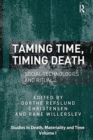 Image for Taming Time, Timing Death