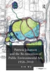 Image for Patricia Johanson and the Re-Invention of Public Environmental Art, 1958-2010