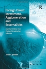 Image for Foreign Direct Investment, Agglomeration and Externalities