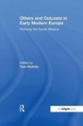 Image for Others and Outcasts in Early Modern Europe