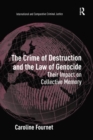 Image for The Crime of Destruction and the Law of Genocide