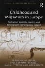 Image for Childhood and Migration in Europe