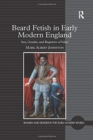 Image for Beard Fetish in Early Modern England