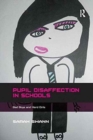 Image for Pupil Disaffection in Schools : Bad Boys and Hard Girls